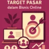 Menentukan Target Pasar dalam Bisnis Online